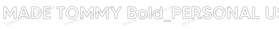 MADE TOMMY Bold_PERSONAL USE字体转换
